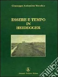 Essere e tempo in Heidegger Miglior Prezzo