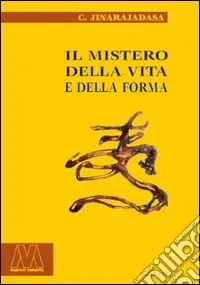 Saldi Il mistero della vita e della forma