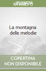 La montagna delle melodie Compra Online