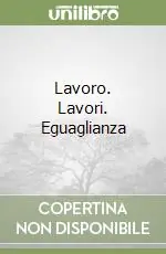 Prezzo Scontato Lavoro. Lavori. Eguaglianza