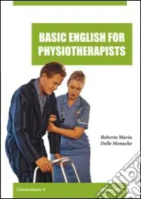 Basic english for physioterapist Non Perdere