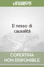 Acquista Ora Il nesso di causalità