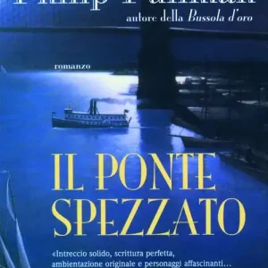 Spedito Oggi Il ponte spezzato