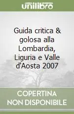 Prezzo Di Fabbrica Guida critica & golosa alla Lombardia, Liguria e Valle d‘Aosta 2007