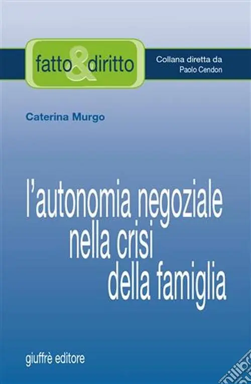 Prezzo Conveniente L‘autonomia negoziale nella crisi della famiglia