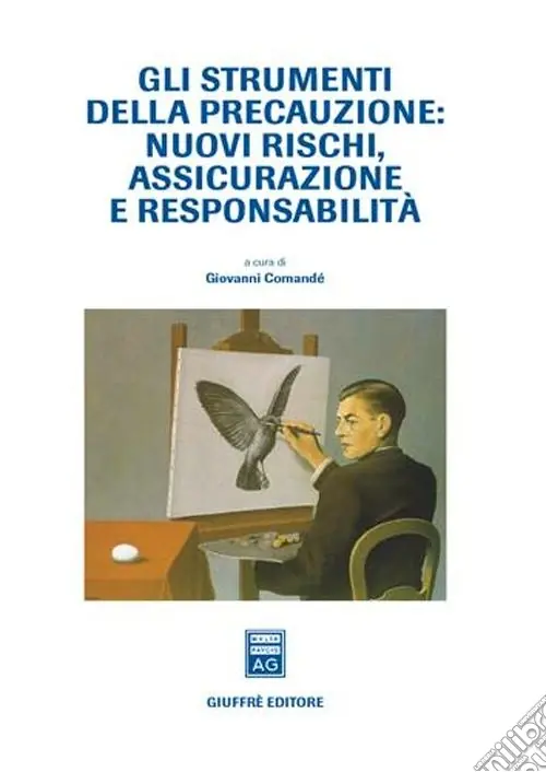 Compra Oggi Stesso Gli strumenti della precauzione nuovi rischi, assicurazione, e responsabilità