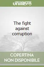 Spedito Oggi The fight against corruption