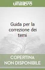 Super Prezzo Guida per la correzione dei temi