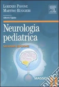 Neurologia pediatrica. Ediz. illustrata Spedizione Espresso
