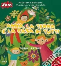 Super Prezzo Anna, la terra è la casa di tutti