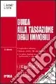 Consegna Rapida Guida alla tassazione degli immobili
