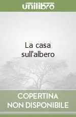 Spedito Oggi La casa sull‘albero