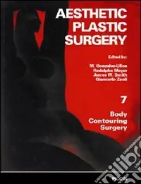 Chirurgia plastica estetica. Vol. 7 Liposcultura Compra Adesso
