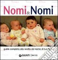 Prezzo Basso Nomi & nomi. Guida completa alla scelta del nome di tuo figlio