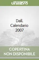 Solo Oggi Dalì. Calendario 2007