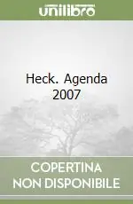 Esclusivo Heck. Agenda 2007