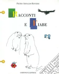 Novità Racconti e fiabe