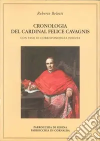 Compra Online Cronologia del cardinal Felice Cavagnis. Con passi di corrispondenza inedita