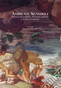 Ambienti sensibili. Programmazione, pianificazione e progettazione Offerta Limitata