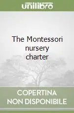 The Montessori nursery charter Solo Oggi