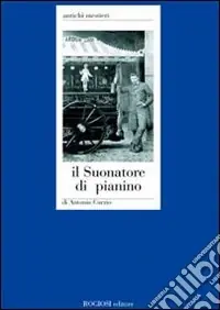 Promozione Esclusiva Il suonatore di pianino