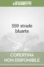 SS9 strade bluarte A Buon Prezzo