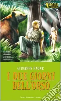 I due giorni dell‘orso Direttamente Dal Produttore