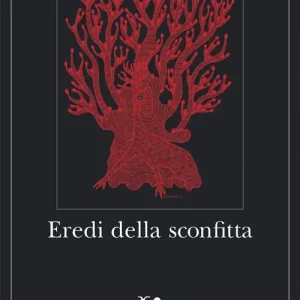Subito Disponibile Eredi della sconfitta