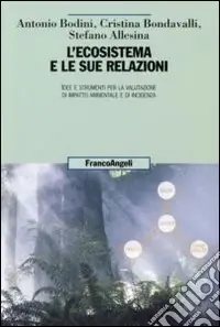 Promozione Esclusiva L‘ecosistema e le sue relazioni