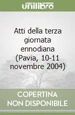 Atti della terza giornata ennodiana (Pavia, 10-11 novembre 2004) Prezzo Basso
