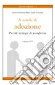 A Buon Prezzo A scuola di adozione. Piccole strategie di accoglienza