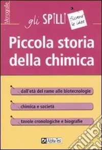 Offerta Limitata Piccola storia della chimica