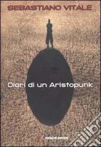 Offerta Speciale Diari di un Aristopunk
