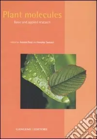 Professionale Plant molecules. Basic and applied research