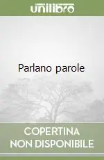 Parlano parole Must-Have