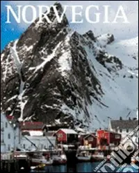 Consegna Rapida Norvegia. Ediz. illustrata