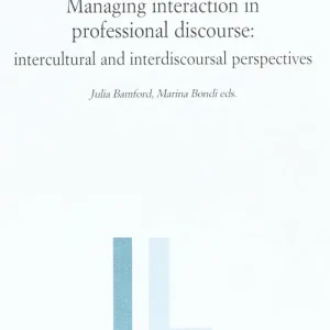 Miglior Prezzo Managing interaction in professional discourse