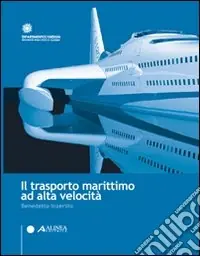 Il trasporto marittimo ad alta velocità Economico