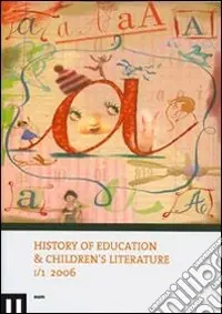 Di Tendenza History of education & children‘s literature (2006). Vol. 1
