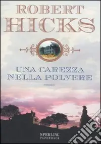 Spedito Oggi Una carezza nella polvere