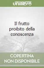 Promo Stagionale Il frutto proibito della conoscenza