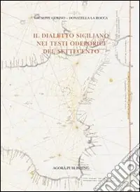 Il dialetto siciliano nei testi odeporici del Settecento Promozione