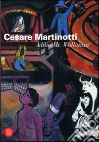 Affare Cesare Martinotti. Addio Mr Walkman. Ediz. illustrata