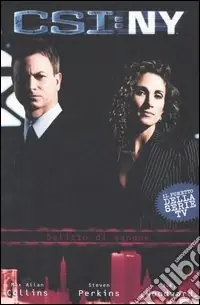 Delitto di sangue. CSI NY Offerta Limitata