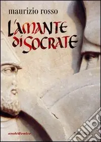 L‘amante di Socrate Pagamento Sicuro