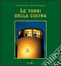 Ultima Occasione Le torri della cucina. Ediz. illustrata. Vol. 3
