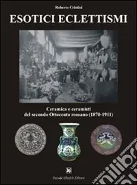 Più Venduto Esotici eclettismi. Ediz. illustrata