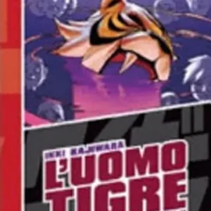 Ultima Occasione L‘Uomo Tigre. Vol. 15