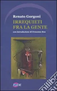 Irrequieti fra la gente Promo Stagionale