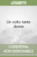 Non Perdere Un volto tante donne